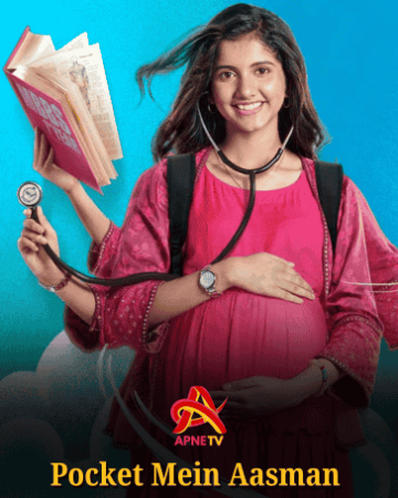 Pocket Mein Aasman Apnetv Serial