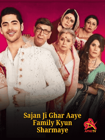 Sajan Ji Ghar Aaye Family Kyun Sharmaye | Today Episode | 14th March 2025 | Online