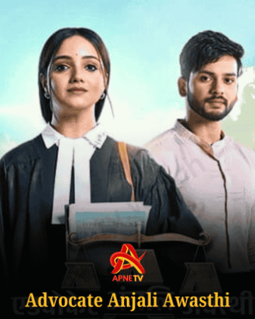 advocate anjali awasthi Apnetv Serial